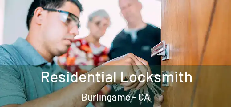  Residential Locksmith Burlingame - CA